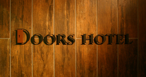 DOORS　HOTEL　オープン！！（Vol 2）